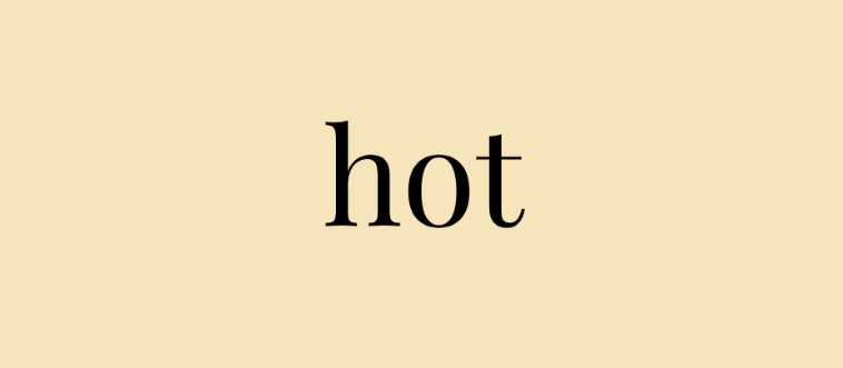 Imagine a temperature shift: what is the ultimate style antonym for 'hot'?